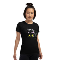 "Love, Soul & Art" Women's short tee
